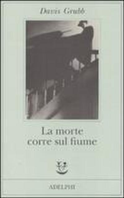 La morte corre sul fiume