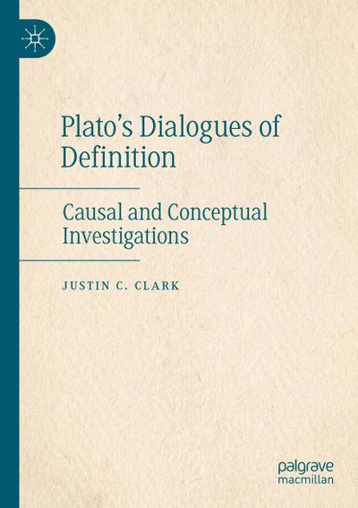 Plato’s Dialogues of Definition