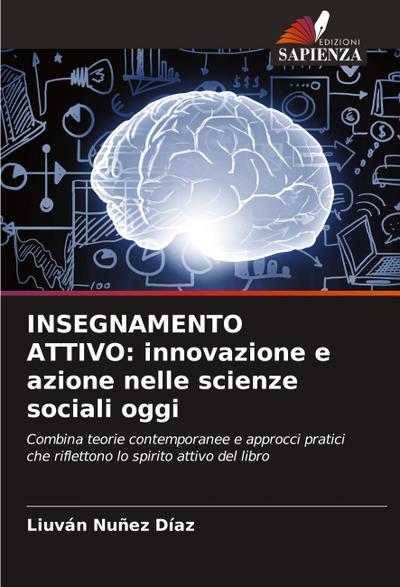 INSEGNAMENTO ATTIVO: innovazione e azione nelle scienze sociali oggi
