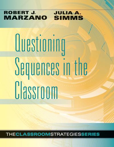 Questioning Sequences in the Classroom