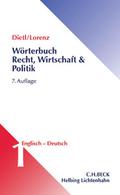 Wörterbuch für Recht, Wirtschaft und Politik  Teil I: Englisch-Deutsch