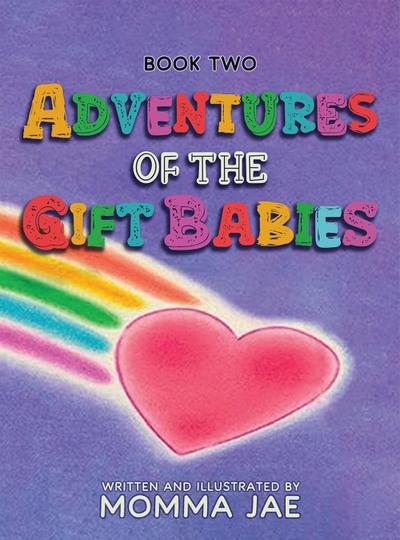 Adventures of the Gift Babies