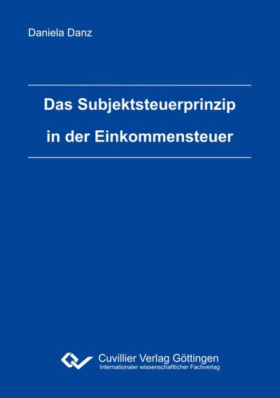 Das Subjektsteuerprinzip in der Einkommensteuer