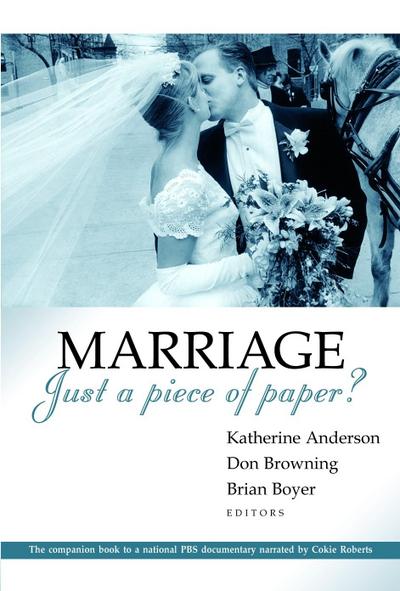 Marriage - Just a Piece of Paper?
