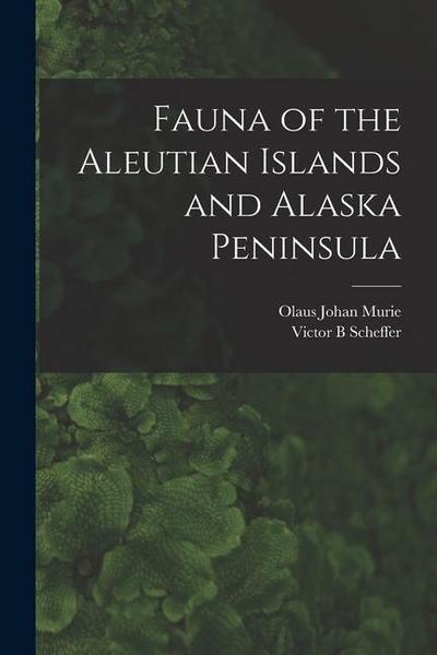 Fauna of the Aleutian Islands and Alaska Peninsula