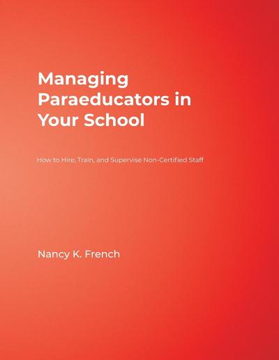Managing Paraeducators in Your School