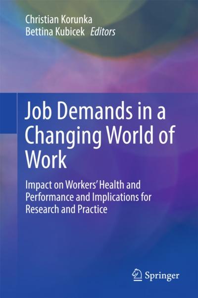 Job Demands in a Changing World of Work