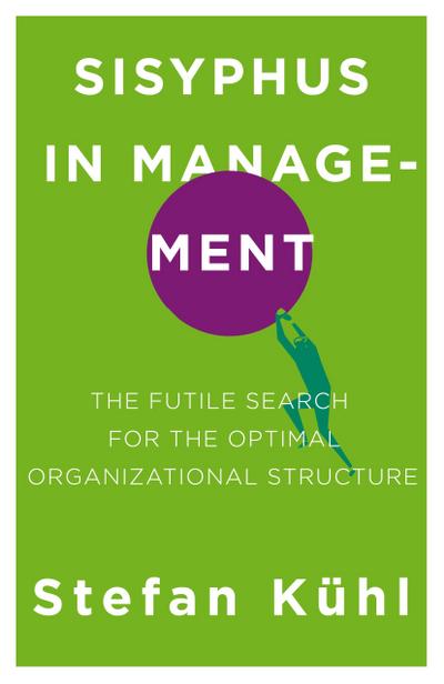 Sisyphus in Management
