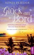 Glück an Bord - Herzklopfen und Meeresrauschen