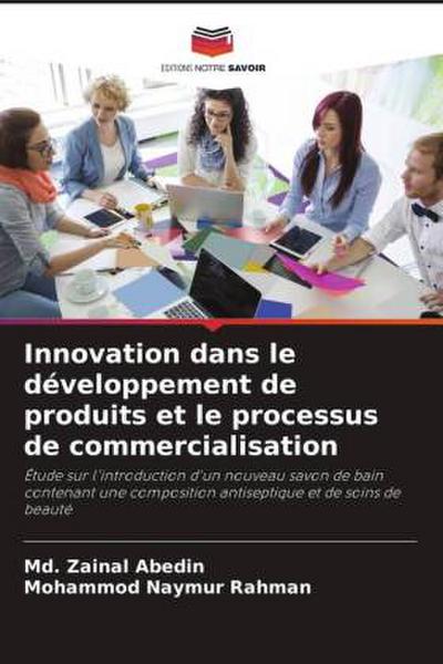 Innovation dans le développement de produits et le processus de commercialisation