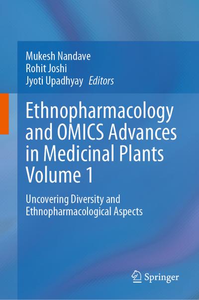 Ethnopharmacology and OMICS Advances in Medicinal Plants