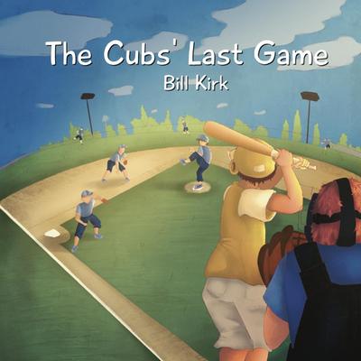 The Cubs’ Last Game