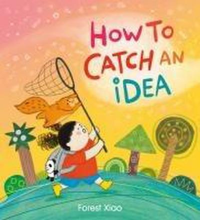 How to Catch an Idea