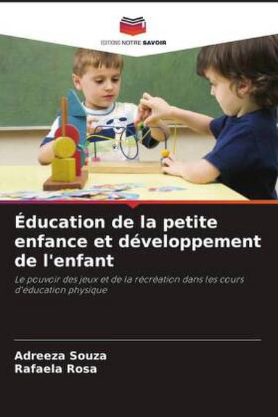Éducation de la petite enfance et développement de l’enfant