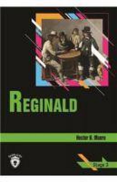 Reginald Stage 3 Ingilizce Hikaye