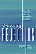 Overcoming Rejection