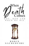When Death Comes