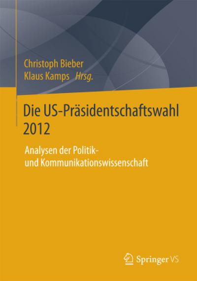 Die US-Präsidentschaftswahl 2012