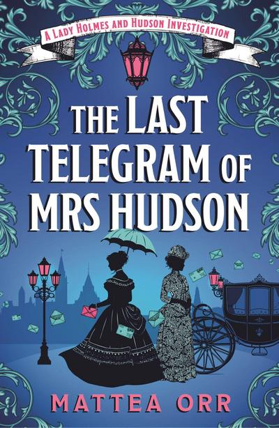 The Last Telegram of Mrs Hudson