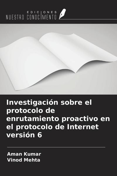 Investigación sobre el protocolo de enrutamiento proactivo en el protocolo de Internet versión 6