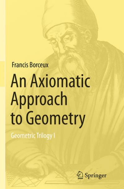 An Axiomatic Approach to Geometry