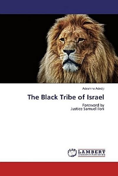 The Black Tribe of Israel