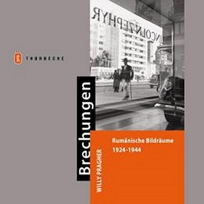 Willy Pragher: Brechungen