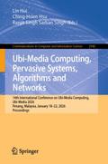 Ubi-Media Computing, Pervasive Systems, Algorithms
