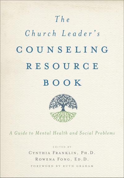 The Church Leader’s Counseling Resource Book