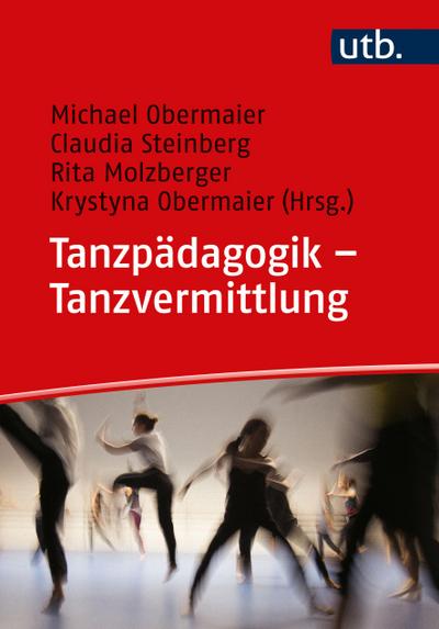 Tanzpädagogik - Tanzvermittlung