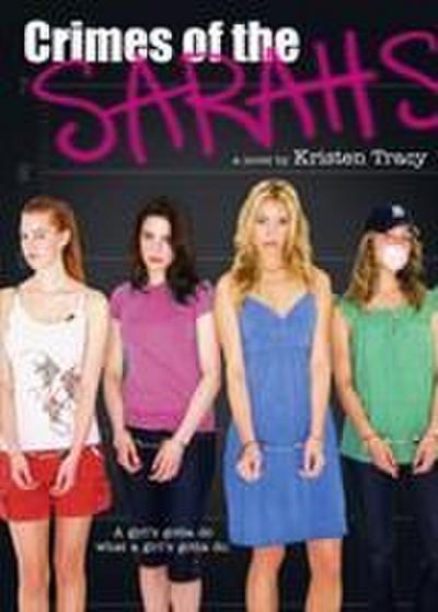 Crimes of the Sarahs