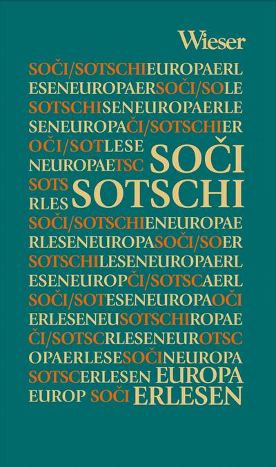 Europa Erlesen/Soci/Sotschi