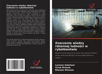 Znaczenie wiedzy rdzennej ludno¿ci w rybo¿ówstwie