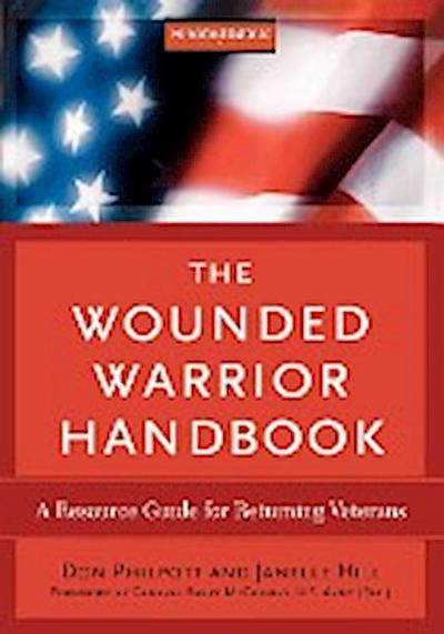 Philpott, D: Wounded Warrior Handbook