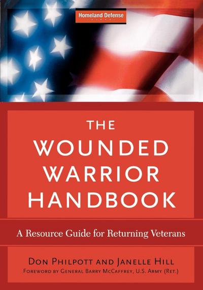 Philpott, D: Wounded Warrior Handbook