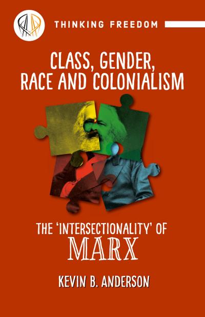 Class, Gender, Race and Colonization