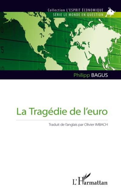 Tragedie de l’euro La