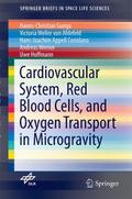Cardiovascular System, Red Blood Cells, and Oxygen