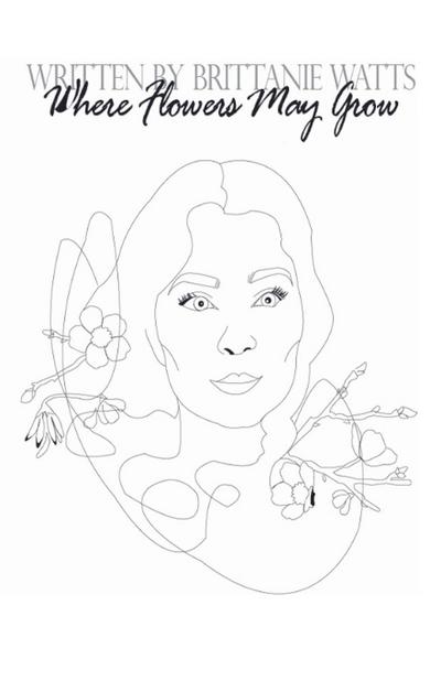 Where Flowers May Grow