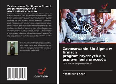 Zastosowanie Six Sigma w firmach programistycznych dla usprawnienia procesów