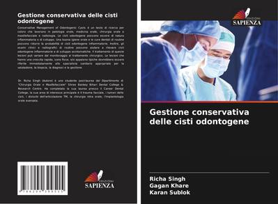 Gestione conservativa delle cisti odontogene