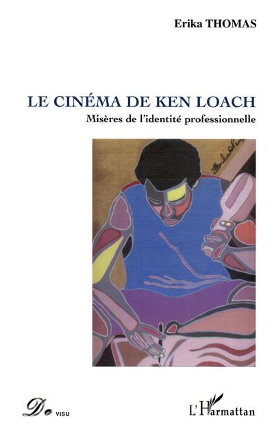 Le cinéma de Ken Loach
