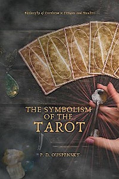 The Symbolism of The TAROT