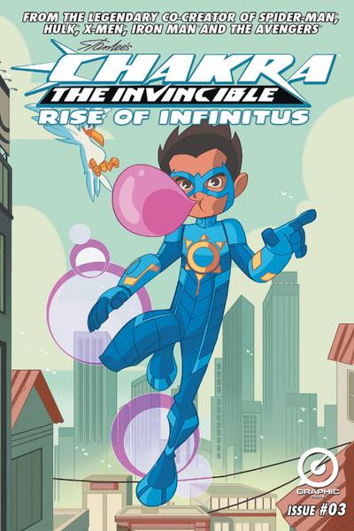 STAN LEE’S CHAKRA THE INVINCIBLE: RISE OF INFINITUS #3