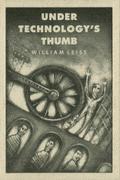 Under Technology’s Thumb