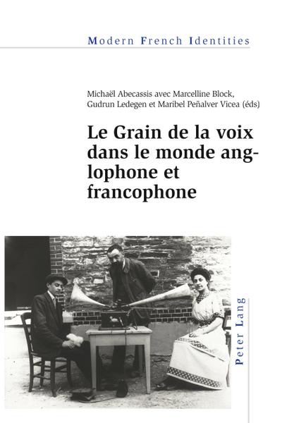 Le Grain de la voix dans le monde anglophone et francophone