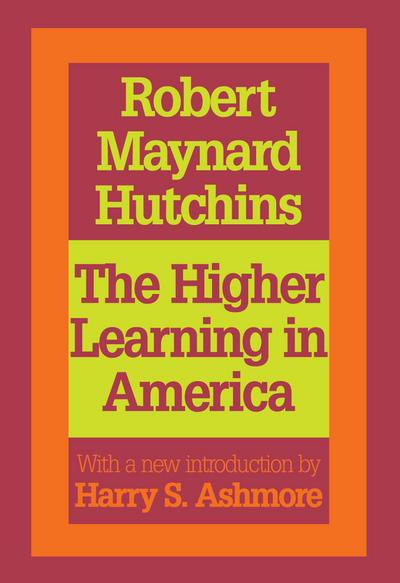 The Higher Learning in America