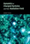Dynamics of Charged Particles and their Radiation 