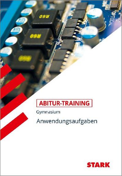 Abitur-Training - Mathematik Anwendungsaufgaben