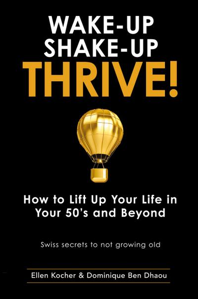 Wake-Up, Shake-Up, Thrive!